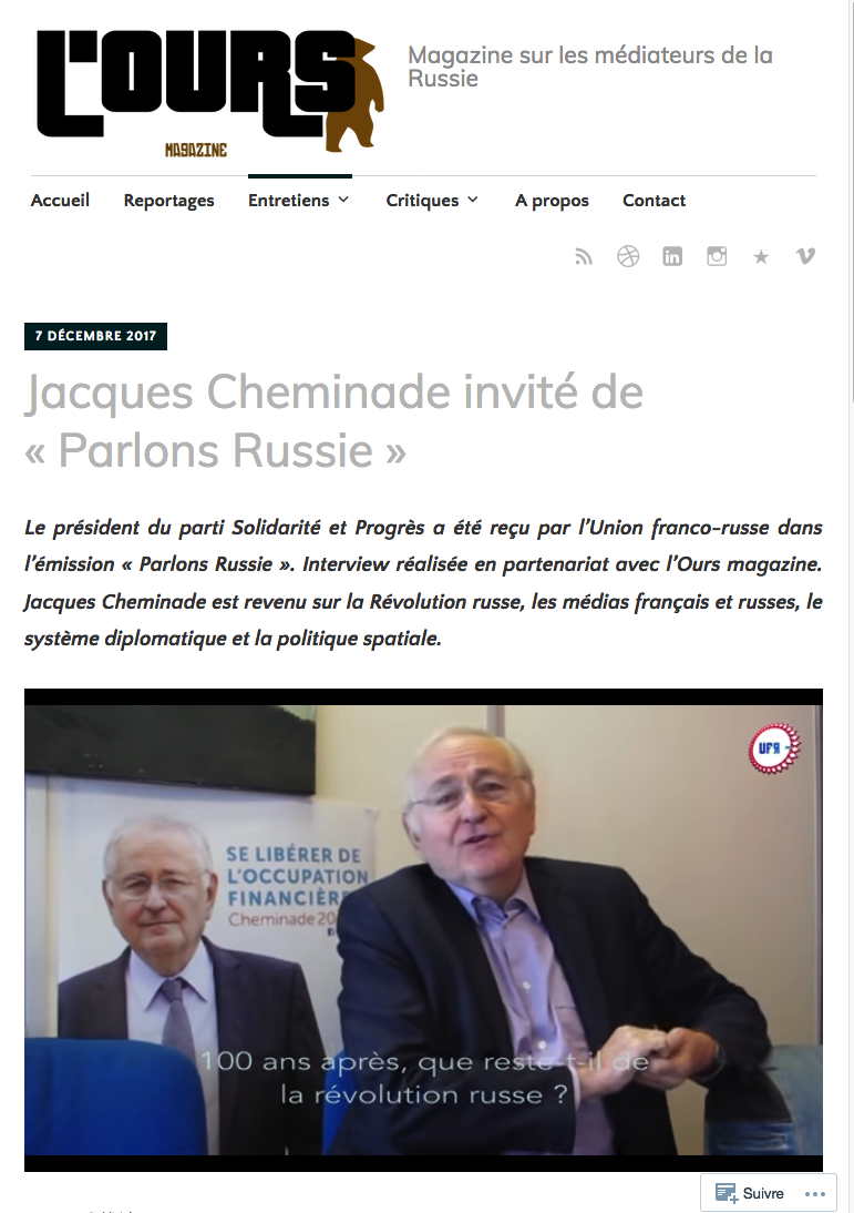 Page Internet. L|Ours. Magazine sur les médiateurs de la Russie. Parlons Russie, par Jacques Cheminade (Révolution, médias, diplomatie). 2017-12-07